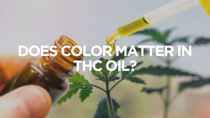 Does Color Matter In THC Oil? -  | CannaClear